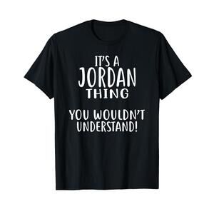 Its A Jordan Thing You Wouldnt Understand Jordan T-Shirt